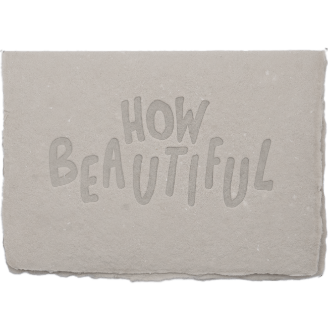 How Beautiful Card - The Paper Way