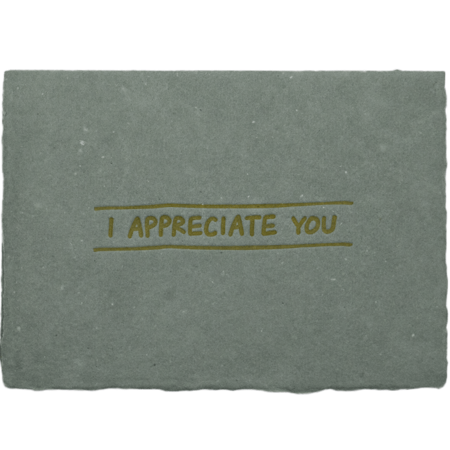 I Appreciate You Card - The Paper Way