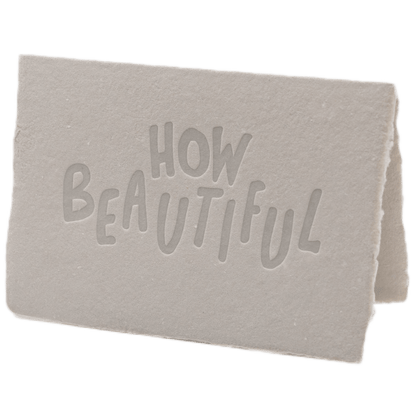 How Beautiful Card - The Paper Way