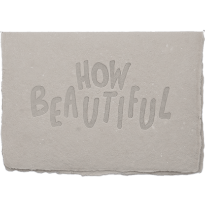 How Beautiful Card - The Paper Way