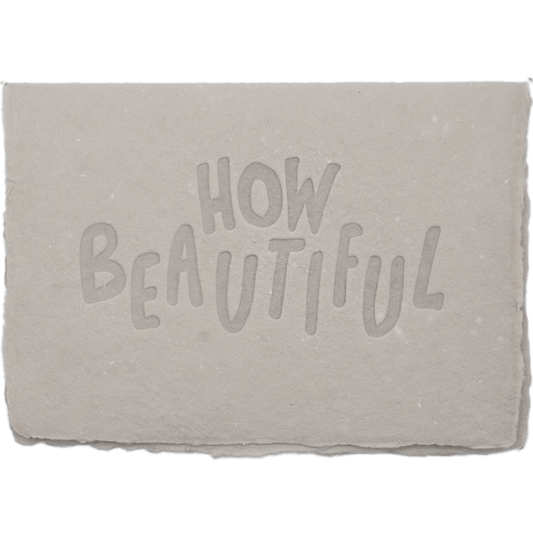 How Beautiful Card - The Paper Way