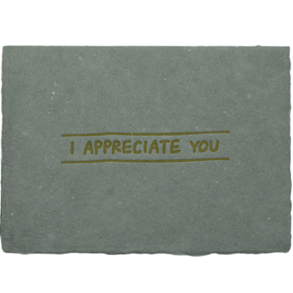 I Appreciate You Card - The Paper Way