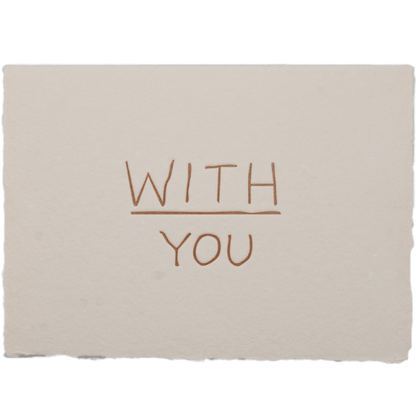 With You Card - The Paper Way